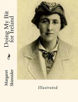 Paperback Doing My Bit for Ireland: Illustrated Book