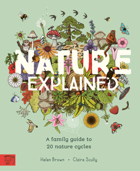 Hardcover Magic Cat Publishing NATURE EXPLAINED. Book