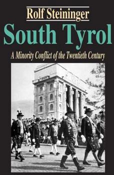 Paperback South Tyrol: A Minority Conflict of the Twentieth Century Book