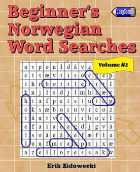 Paperback Beginner's Norwegian Word Searches - Volume 2 [Norwegian] Book