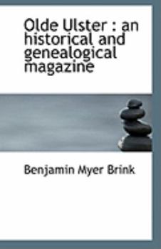 Paperback Olde Ulster: An Historical and Genealogical Magazine Book