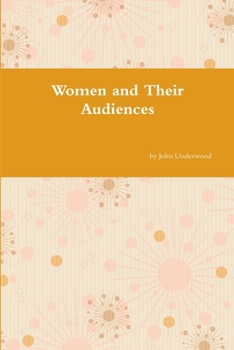 Paperback Women and Their Audiences Book