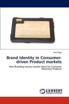 Paperback Brand Identity in Consumer-driven Product markets Book