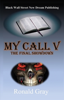 Paperback My Call V: The Final Showdown Book