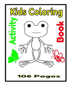 Paperback Kids Coloring Activity Book 106 Pages Book