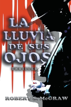 Paperback La lluvia de sus ojos [Spanish] Book