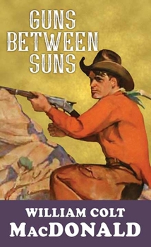 Library Binding Guns Between Suns [Large Print] Book