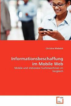 Paperback Informationsbeschaffung im Mobile Web [German] Book