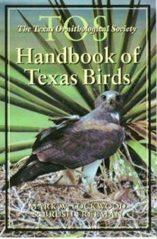 Paperback The TOS Handbook of Texas Birds Book