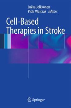 Hardcover Cell-Based Therapies in Stroke Book