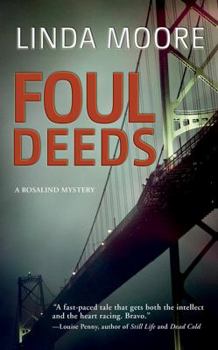 Foul Deeds: A Rosalind Mystery