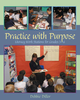 Paperback Practice with Purpose: Literacy Work Stations for Grades 3-6 Book