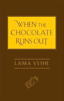 Hardcover When the Chocolate Runs Out Book