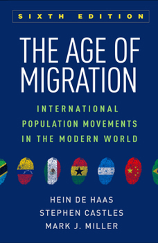 Paperback The Age of Migration: International Population Movements in the Modern World Book