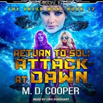Return to Sol: Attack at Dawn