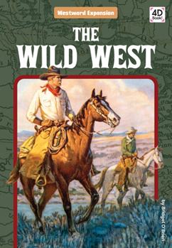 The Wild West