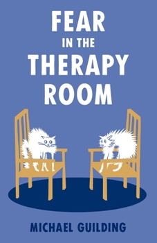 Paperback Fear in the Therapy Room Book
