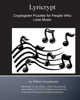 Lyricrypt: Cryptogram Puzzles for People Who Love Music