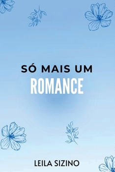 Paperback Só Mais Um Romance [Portuguese] Book