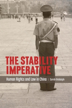 Paperback The Stability Imperative: Human Rights and Law in China Book