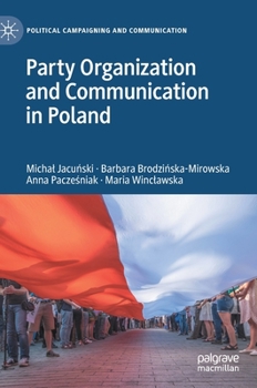 Hardcover Party Organization and Communication in Poland Book