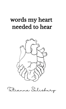 Hardcover words my heart needed to hear Book