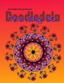 Paperback Doodledala: Big 90: Over 90 mandalas and coloring pages Book