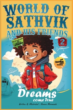 Paperback World of Sathvik and his friends: Dreams Come True Book