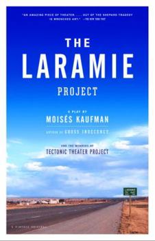 Paperback The Laramie Project Book
