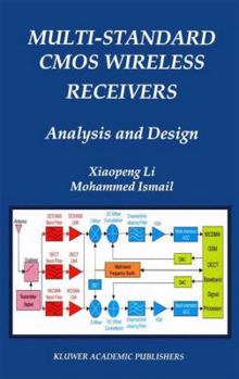 Paperback Multi-Standard CMOS Wireless Receivers: Analysis and Design Book