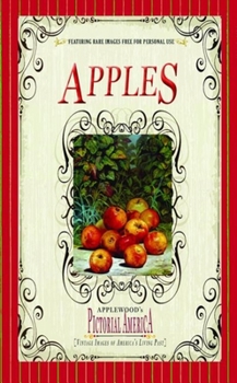 Paperback Apples (Pictorial America): Vintage Images of America's Living Past Book