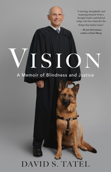 Hardcover Vision: A Memoir of Blindness and Justice Book
