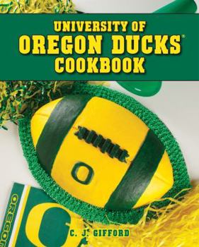 Spiral-bound University of Oregon Ducks Cookbook Book