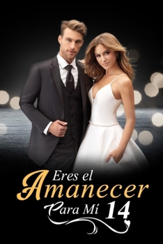 Paperback Eres el Amanecer para M? 14: Una coincidencia interesante [Spanish] Book