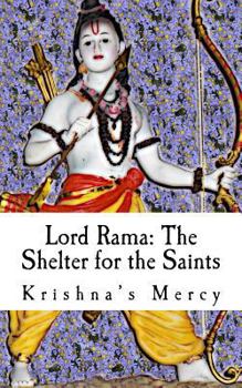 Paperback Lord Rama: The Shelter for the Saints Book