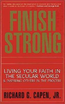 Hardcover Finish Strong: Living the Values That Take You the Distance Book