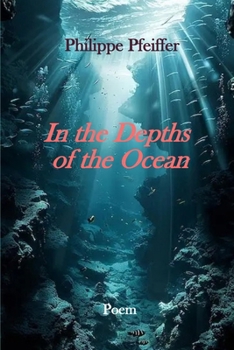In the Depths of the Ocean: Poem