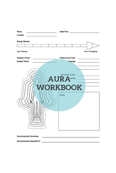 Paperback Aura Workbook: New Age Energy Book