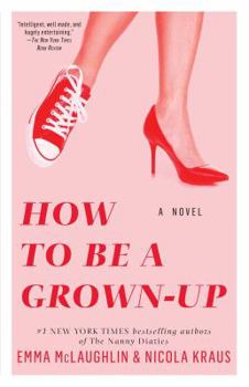 Paperback How to Be a Grown-Up Book
