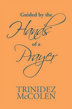 Paperback Guided by the Hands of a Prayer Book