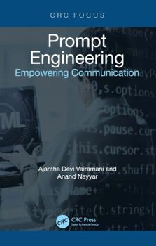 Hardcover Prompt Engineering: Empowering Communication Book