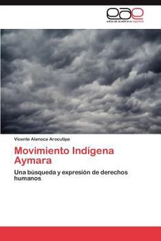 Paperback Movimiento Indígena Aymara [Spanish] Book