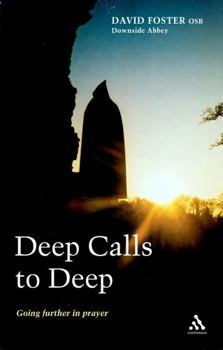 Paperback Deep Calls to Deep: Going Further in Prayer Book