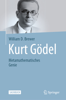 Hardcover Kurt Gödel: Metamathematisches Genie [German] Book