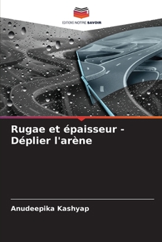 Paperback Rugae et épaisseur - Déplier l'arène [French] Book