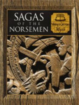 Sagas of the Norsemen: Viking and German Myth (Myth & Mankind) - Book  of the Myth and Mankind