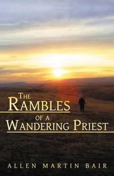 Paperback The Rambles of a Wandering Priest Book
