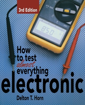 Paperback How to Test Almost Anything Electronic Book