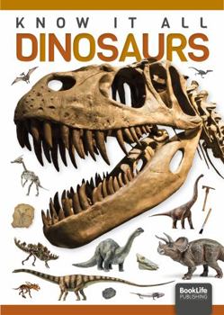 Hardcover Dinosaurs (Know It All) Book