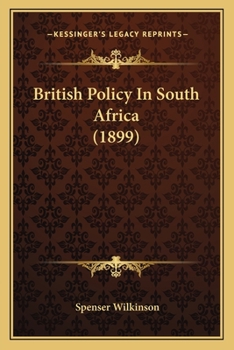 Paperback British Policy In South Africa (1899) Book